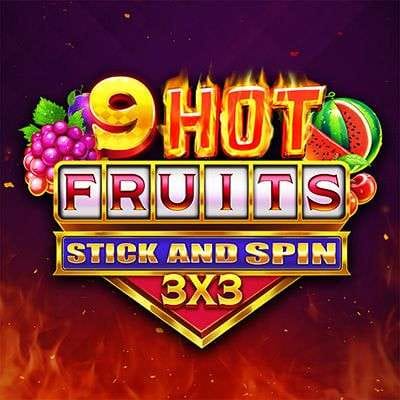 9 Hot Fruits Stick and Spin 3x3